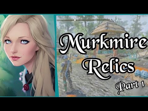 Murkmire Relics Part 1 Whisper