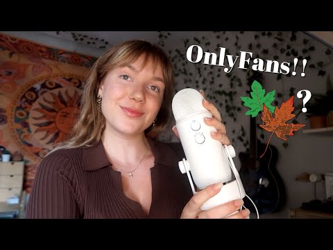 ASMR Answering Your Questions (OnlyFans!! First time 🍁🍃 & More)