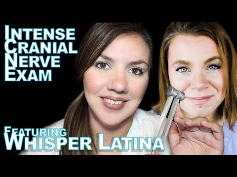 Intense Cranial Nerve Exam ASMR - Feat Whisper Latina