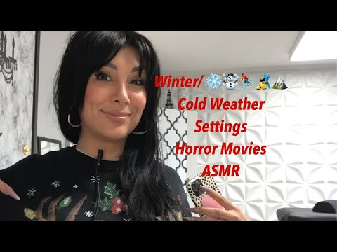Winter horror movies/ ASMR