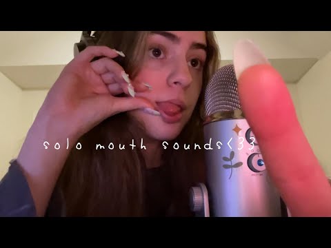 asmr solo mouth sounds
