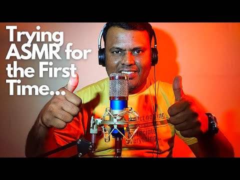 Trying ASMR for the First Time