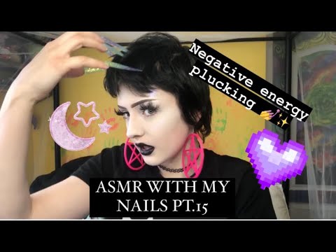 ASMR WITH MY NAILS PT.15 (negative energy plucking￼, tapping,& talking) 💅💖
