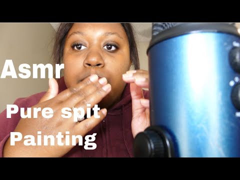 ASMR *Pure spit painting | Janay D ASMR