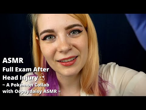 ASMR Exam After A Head Injury 🩺 ~ You've Been KO'd by Mewtwo! | A Pokémon Collab w/ Oopsydaisy ASMR!
