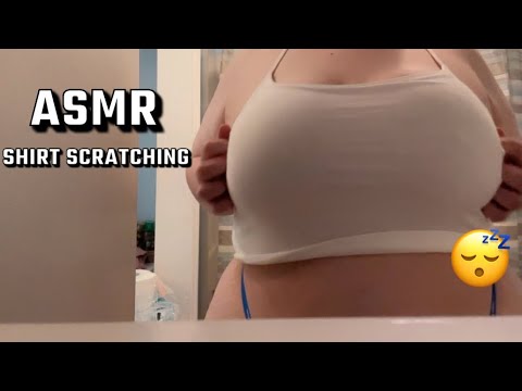 asmr - shirt scratching