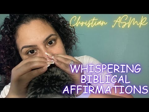 Biblical Affirmations to change your Life ✨Christian ASMR ✨