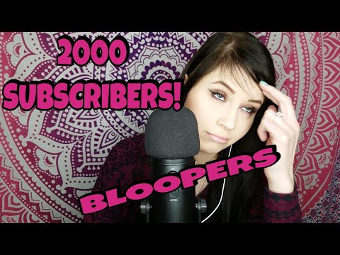 THANK YOU FOR 2000 SUBSCRIBERS! | BLOOPERS #2 | CONTAINS LOUD NOISES