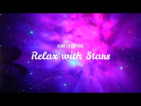 ASMR Relax With Stars (ESPAÑOL) 🌟💜