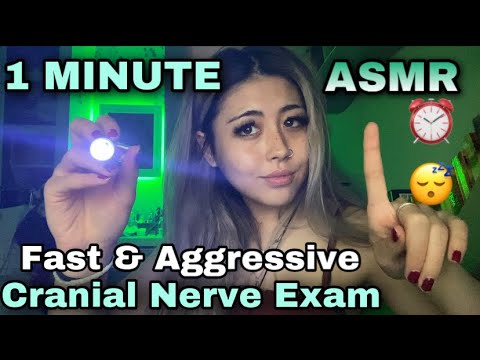 1 MINUTE ASMR - CRANIAL NERVE EXAM // super fast and aggressive 💤 ⏰ 💨