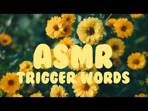 Top Ten Trigger Words ASMR