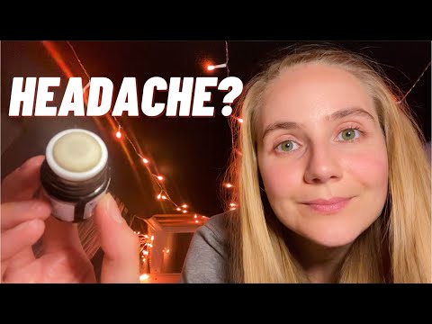 ASMR for People Who Have A Headache