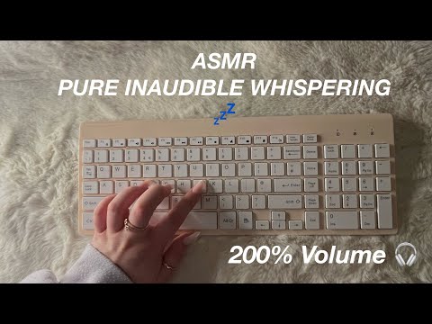 ASMR | the CLICKIEST inaudible whispering + keyboard sounds | taps + scratches
