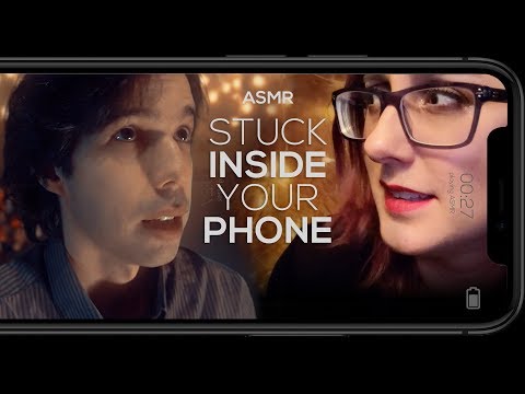 ASMRtists Stuck inside your Phone!!
