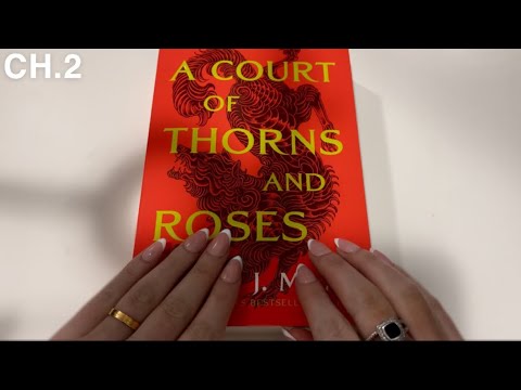 ASMR| READING "A COURT OF THORNS AND ROSES" CH.2 (SOFT DREAMY WHISPERS)