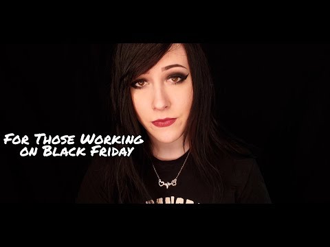 ASMR For Those Working on Black Friday [Soft Spoken]