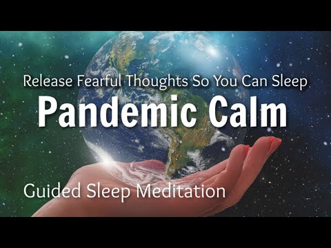 Guided Sleep Meditation/Release Fearful Thoughts So You Can Sleep/Body Scan Relaxation Visualization