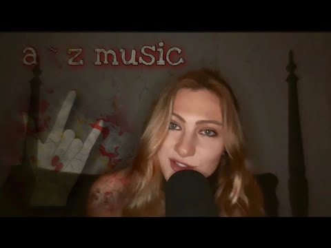 A~Z ASMR 🎶 List of My Favorite Songs🤟🏼(whispered)