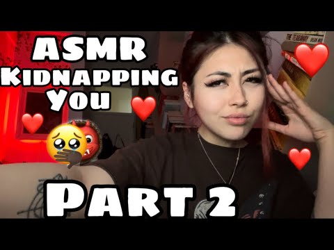 ASMR kidnapping RP (part 2) obsessed bestie takes care of you 💤👀