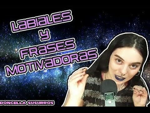 ☆ ★Probando LABIALES Y FRASES MOTIVADORAS, con muchos BESITOS ASMR☆ ★ asmr Argentina