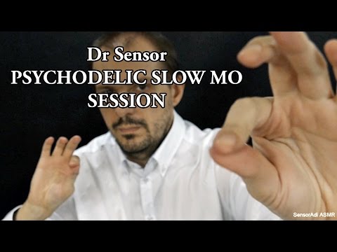 Dr Sensor Slow Mo Psychodelic Healing ASMR Session for Sleep