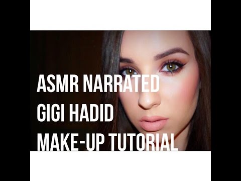 ASMR Gigi Hadid Make-up Tutorial