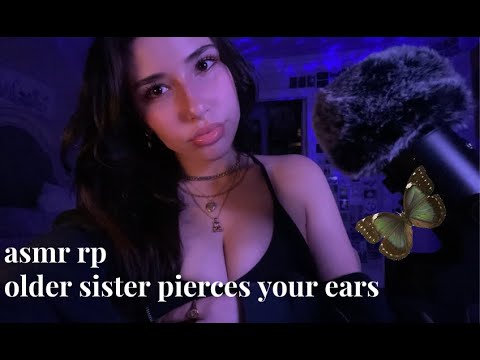 asmr rp: your mean older sister pierces your ears*+:｡.｡