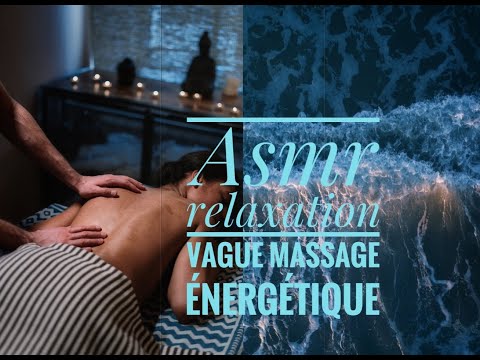 ASMR Massage 💆‍♀️ Énergétiques & Relaxation guidée 💤+ bruits de vagues.😴