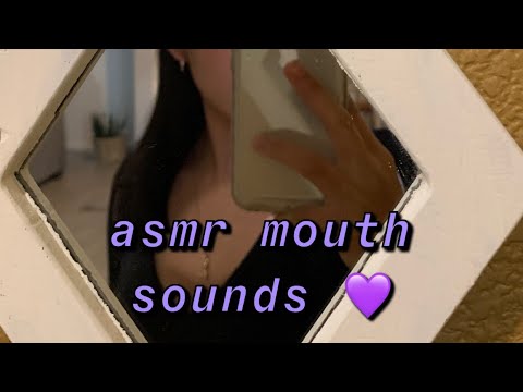 ASMR|| Mouth Sounds + More :)