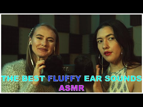 The Best Fluffy ASMR Sounds - Two Girls ASMR - The ASMR Collection - Sage and Muna ASMR - Tingles
