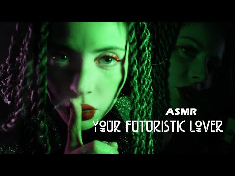 Futuristic lover from planet Insomnia | layered ASMR
