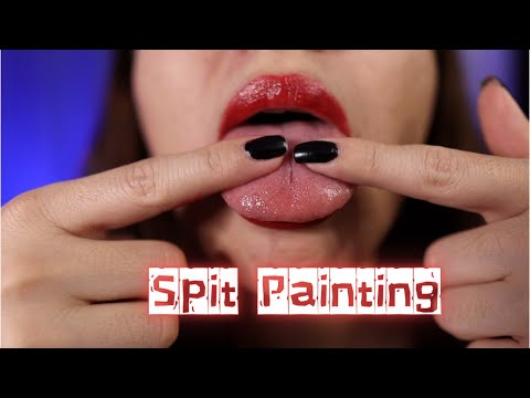 ASMR Spit Painting and Wet Mouth Sound - No Talking