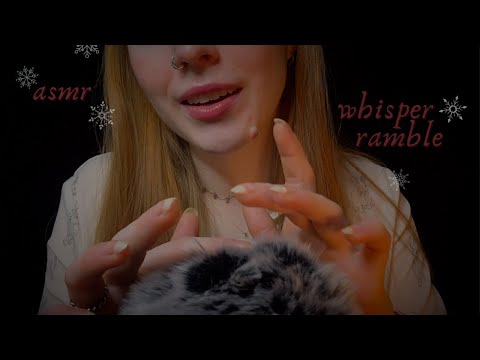 ASMR ❄️ Super Slow Whisper Ramble & Fluffy Mic Touching (Happy Holidays & my Christmas traditions)