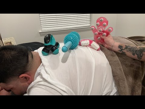 ASMR| Back & shoulder massage, back scratching- tools used (he started snoring 😴)