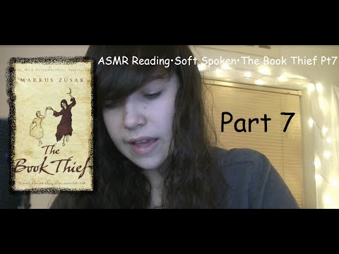 ♥ASMR♥ Reading•Soft Spoken•The Book Thief Pt7