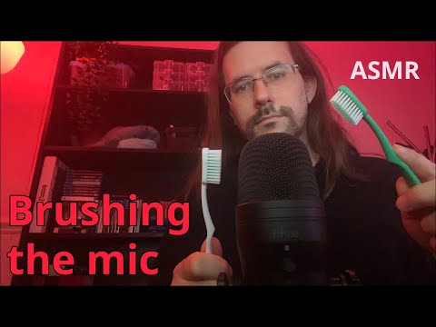 ASMR |  Brushing the mic 🪥 (no talking)