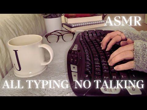 ASMR/1 Hour of Typing/No Talking