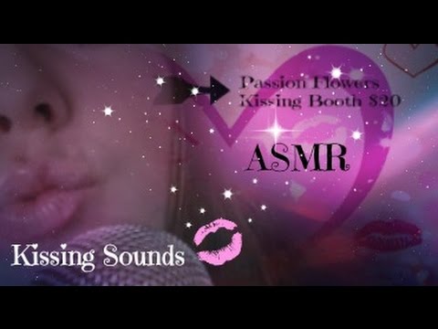 ASMR Passion Flowers Kissing booth💋👄Kissing Sounds💋
