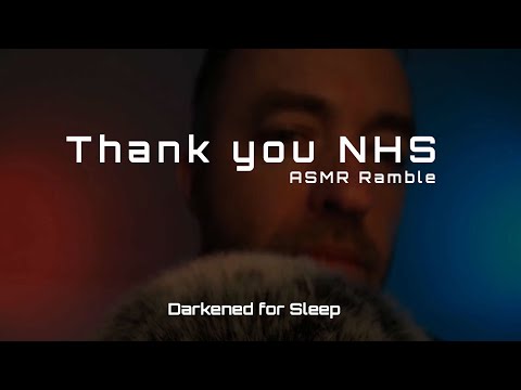 A Quick Thank you to the NHS and other Healthcare workers [ASMR]