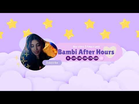 Bambi After Hours ASMR Live Stream