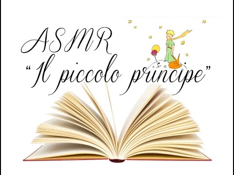 ASMR: Read a book (IL PICCOLO PRINCIPE)