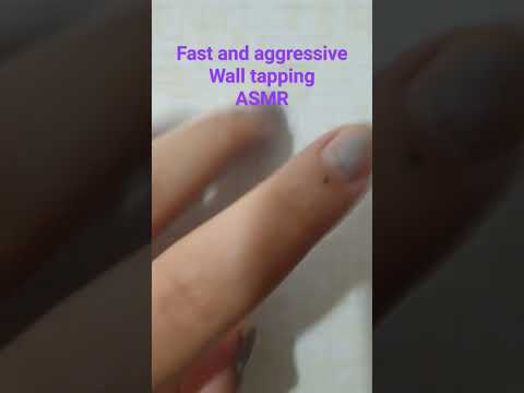 super fast and aggessive wall tapping ASMR