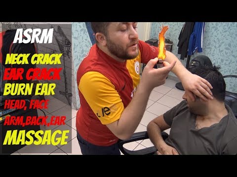 ASMR TURKISH MASSAGE BARBER💈NECK and EAR CRACK=burn ear=toksen,wire,head,face,arm,ear,back massage