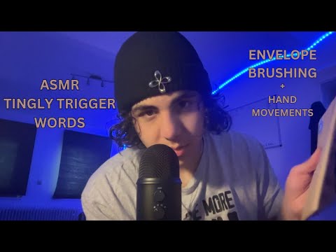 ASMR Tingly Trigger Words, Envelope Tapping/ Brushing for your relaxation sensation