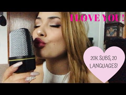 ASMR| “I Love You” said in 20 Different Languages | 20K SUBSCRIBER APPRECIATION 💕