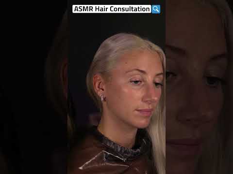 ASMR Hair Colour Consultation