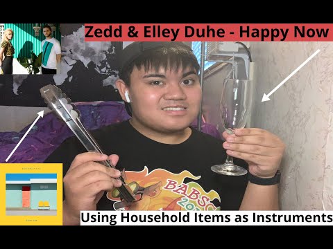 Zedd & Elley Duhé Happy Now (Item Cover)