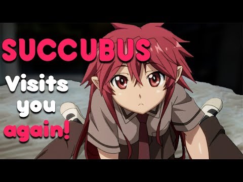❤~Succubus Visits You Again!~❤ (ASMR Roleplay}