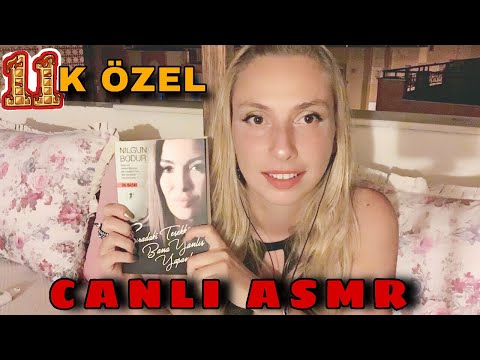 11K Aboneye Özel 👉🏻 Canlı Asmr Türkçe / Nilgün Bodur / Kitap okuma / Soft spoken sohbet