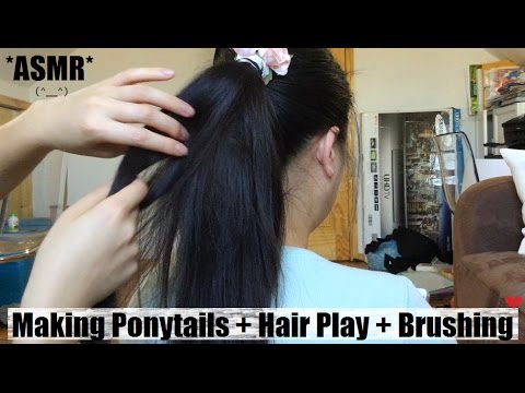 ASMR MAKING PONYTAILS + RELAXING HAIR PLAY + HAIR BRUSHING SILKY SOFT HAIR !! (^__^)
